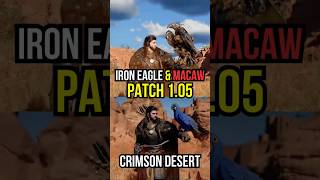 Get Iron Eagle &amp; Macaw FAST Crimson Desert Patch 1.05 #crimsondesert #gaming #rpg