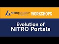 NITRO Studio Workshop: Evolution of NITRO Portals