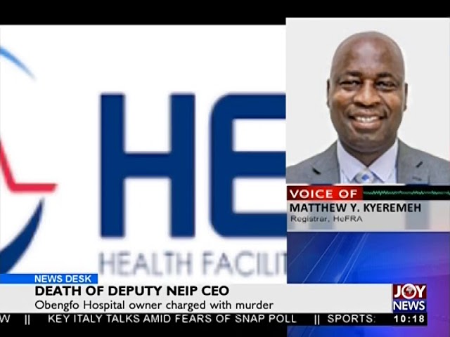 Death Of Deputy NEIP CEO - News Desk on Joy News (30-5-18) class=