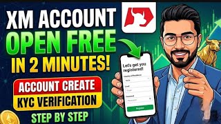 XM Account opening process forex market account open kaise kare