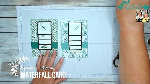 Waterfall Card using Stampin