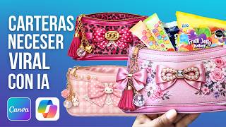 Como hacer CARTERA o NECESER VIRAL PORTA souvenir,maquillaje o dulces con IA + CANVA