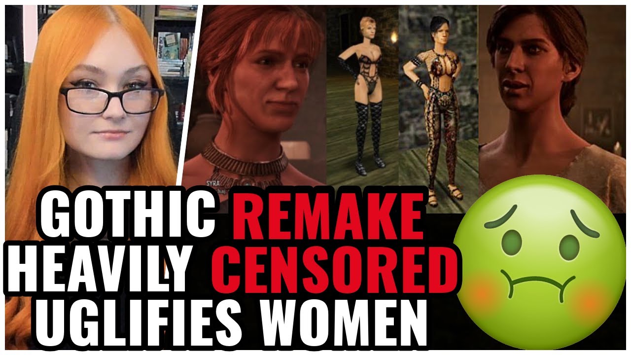 Gothic Remake CENSORS & Uglifies Women As Devs LIE About It Being A "Faithful Adaptation"