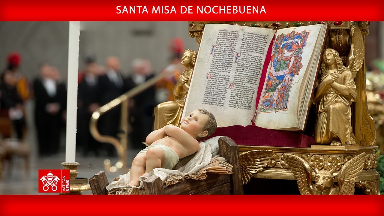 Santa Misa de Nochebuena 24 de diciembre de 2025 - Papa León XIV