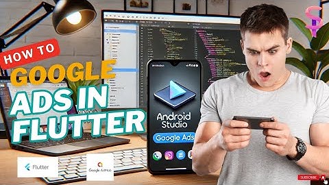 Google Ads in Flutter Full video 2025