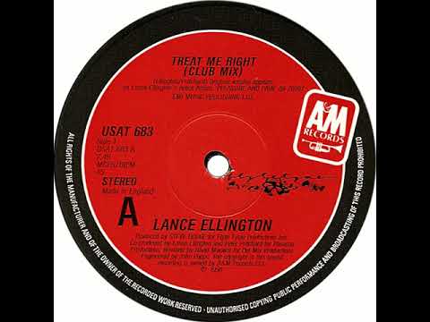 Lance Ellington — Lance Ellington - Treat Me  Right (Club Mix) (1990)