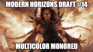 Multicolor Monored \ Modern Horizons Draft #14