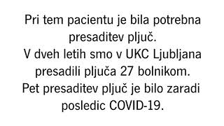 Matjaz Turel, Dr. Med - Presaditev Pljuč Pri Covid Bolniku