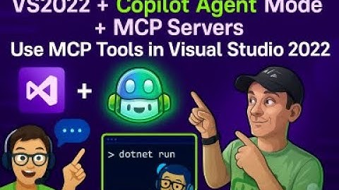 How to Use GitHub Copilot Agent with MCP Servers in VS2022