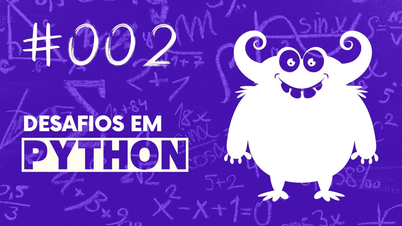 #002 Desafio em Python - YouTube