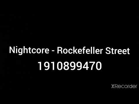Roblox Id Codes Nightcore Rockefeller Street Youtube - rockefeller street roblox music id