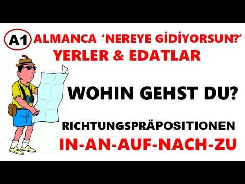 69.DERS ALMANCA | 11.sınıf 4.ÜNİTE ders 18|Nereye gidiyorsun? YERLER-EDATLAR/WOHIN-Sorusu?