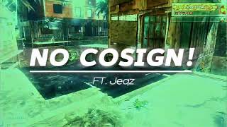 NO COSIGN! (FT. Blade Jeqz) | 3CE | MW2 