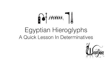 Egyptian Hieroglyphs - A Quick Lesson In Determinatives