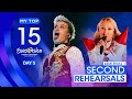 Eurovision 2024: MY TOP 15 | Second Rehearsals (Semi-Final 1)