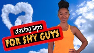 Dating Tips for Shy Guys