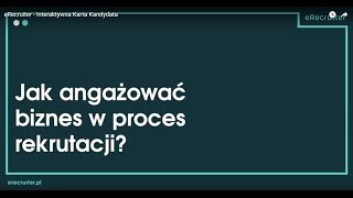 eRecruiter - Interaktywna Karta Kandydata