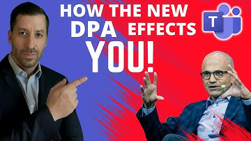 The New DPA of Microsoft! What you need to know in 4 Minutes!