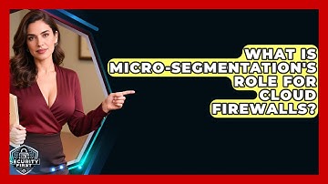 What Is Micro-segmentation