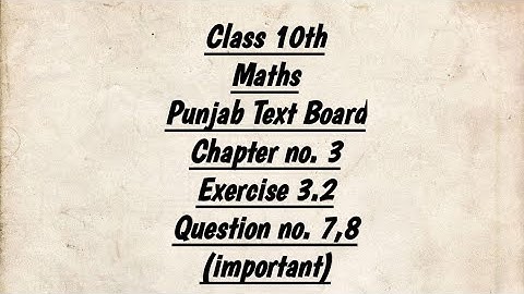 10th Class Math Ch 3 Ex 3.2 Q 7,8/Direct, Inverse Variation/Proportionality/ @Mathpoint with Rameen