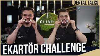Ekartör Challenge | Cliniqa Dental World