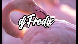 DJ FREDIX FT BAYANNI TA TA TA ZOUK 2023