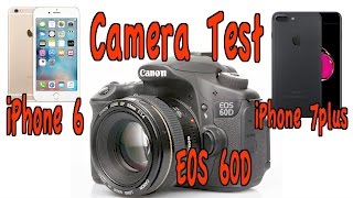 iPhone 6 vs iPhone 7 vs Canon EOS 60D - MULLY iPhone 6 vs iPhone 7 vs Canon EOS 60D - MULLY