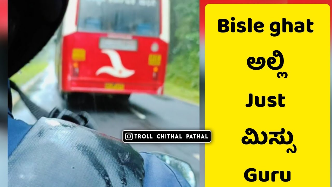 ಬಿಸಿಲೆ ಘಾಟ್ ಅಲ್ಲಿ just ಮಿಸ್ಸು..! |Troll Chithal Pathal | Ravi Gowda ...
