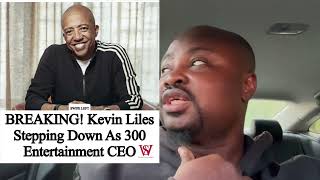 Stepping Down As 300Ent Ceo