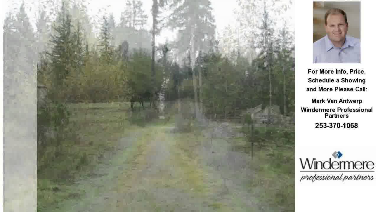 37702 34TH AVE E, ROY, WA Presented by Mark Van Antwerp.