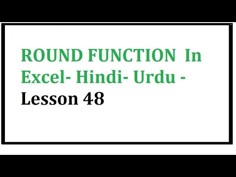 Excel   ROUND FUNCTION  In Excel  Hindi  Urdu   Lesson 48