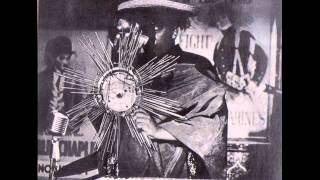Sun Ra and his Solar-Myth Arkestra -- They'll Come Back