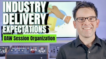 DAW Session Organization and Professional Delivery Standards 👑