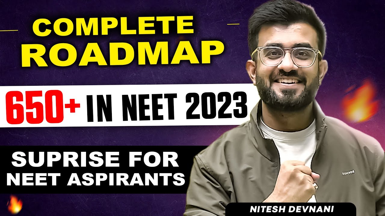 easy-way-to-score-650-in-neet-2023-niteshdevnanichemistry-neet