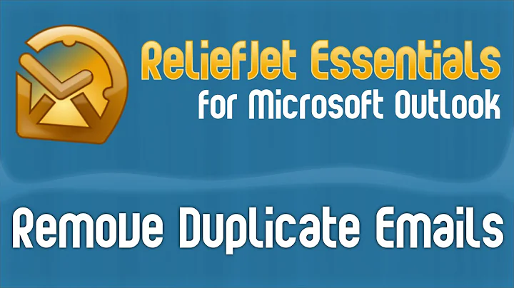 How to Safely Remove Duplicate Outlook Messages