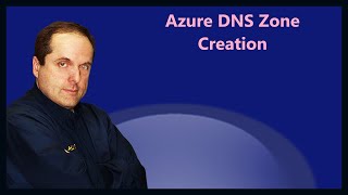 Azure DNS Zone Creation
