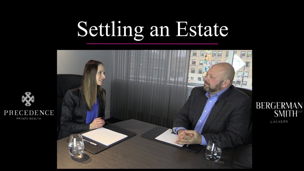 Settling an Estate....What is actually involved? YouTube