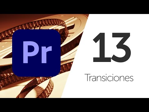 Transiciones - 13 - Curso de Adobe Premiere Pro
