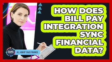 How Does Bill Pay Integration Sync Financial Data?