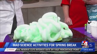Mad Science activities for spring break