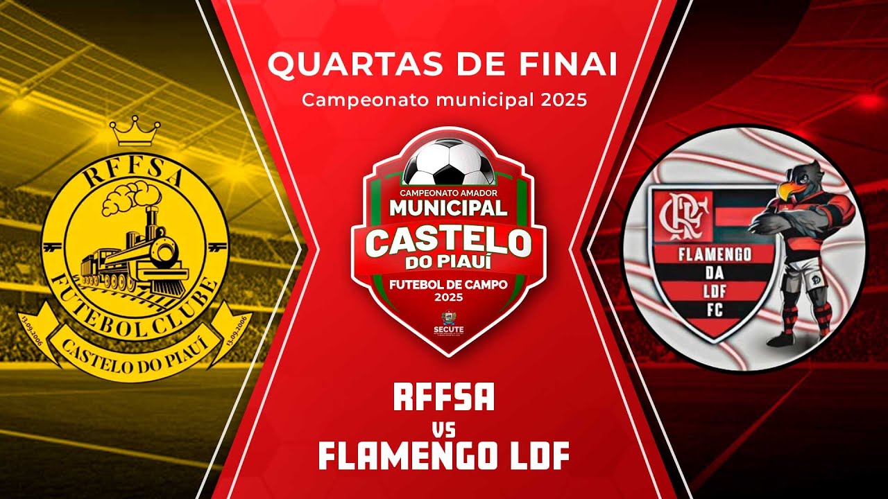 RFFSA X FLAMENGO LDF - QUARTA DE FINAIL , CAMPEONATO MUNICIPAL ...