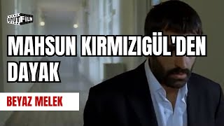 Mahsun Kırmızıgül'den Dayak | Beyaz Melek