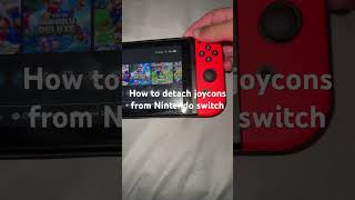 How to detach joycons from Nintendo switch