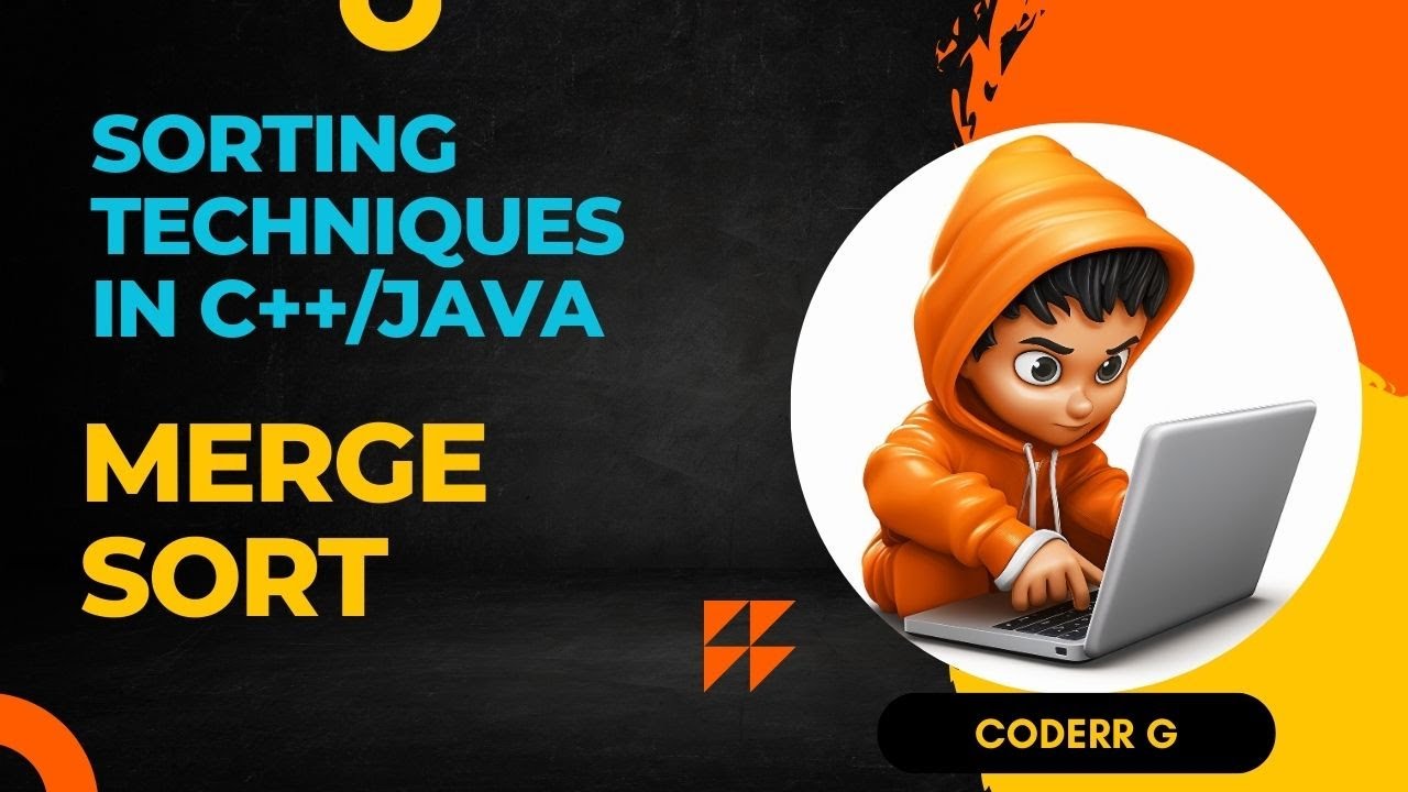 Merge Sort Explained | Efficient Sorting Algorithm in C++ & Java - YouTube