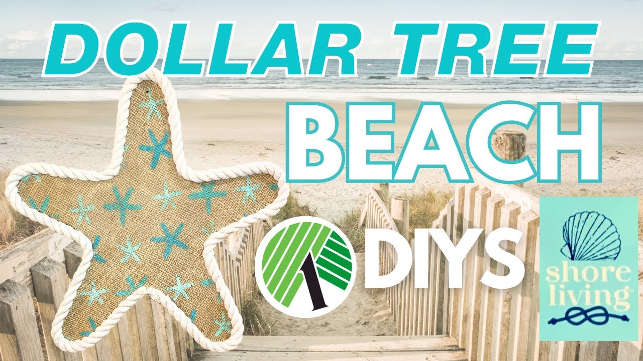 🐙 Seashore Savings! 10 New Dollar Tree Shore Living BEACH DIYS That'll