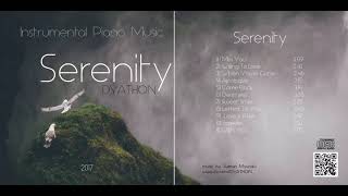 DYATHON -  Serenity [ Full Album ][Instrumental Piano Music]