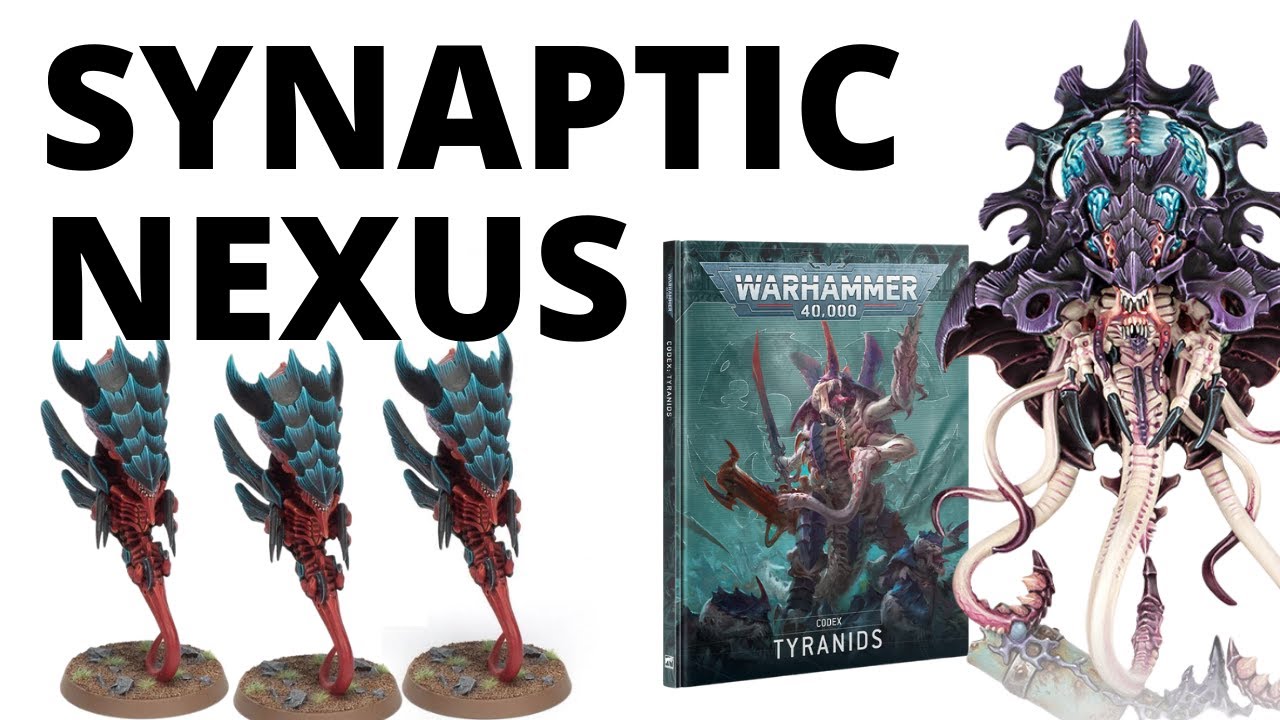 Synaptic Nexus - Codex Tyranids Detachment Review - Warhammer 40K 10th  Edition 