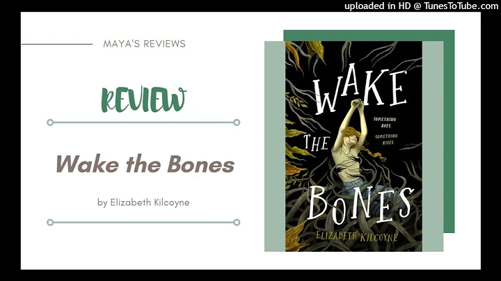 39 // Horror // Wake the Bones by Elizabeth Kilcoy...