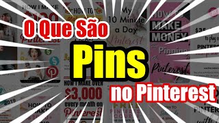 O Que São Pins no Pinterest - TUDO SOBRE #PRINTEREST