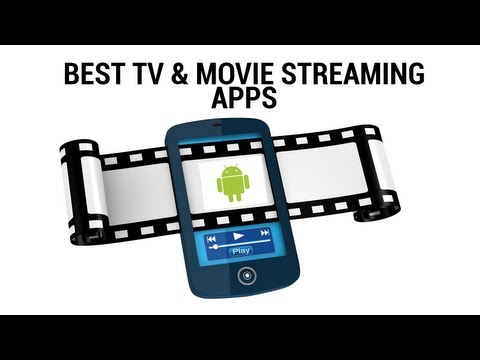 the-best-tv-and-movie-streaming-apps-for-android!